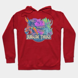 Jurassic Thugs Hoodie